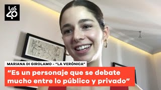 Mariana Di Girolamo nos cuenta en LOS40 sobre su nuevo desafío en La Verónica