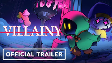 Villainy - Official Classes Trailer