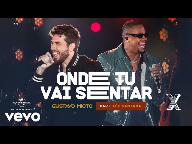 Gustavo Mioto - Onde Tu Vai Sentar