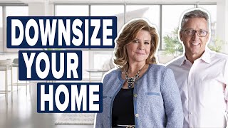 Downsizing Your Home in Retirement (4 Tips to Make it Manageable)