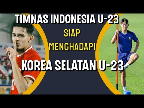 Suasana Ceria  Recovery Timnas Indonesia U-23 &amp; Siap Menghadapi Korea Selatan U-23 Di Perempat Final