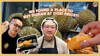 We Found A Place To Buy Durians At COST PRICE??!!