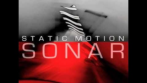 Sonar - Static Motion