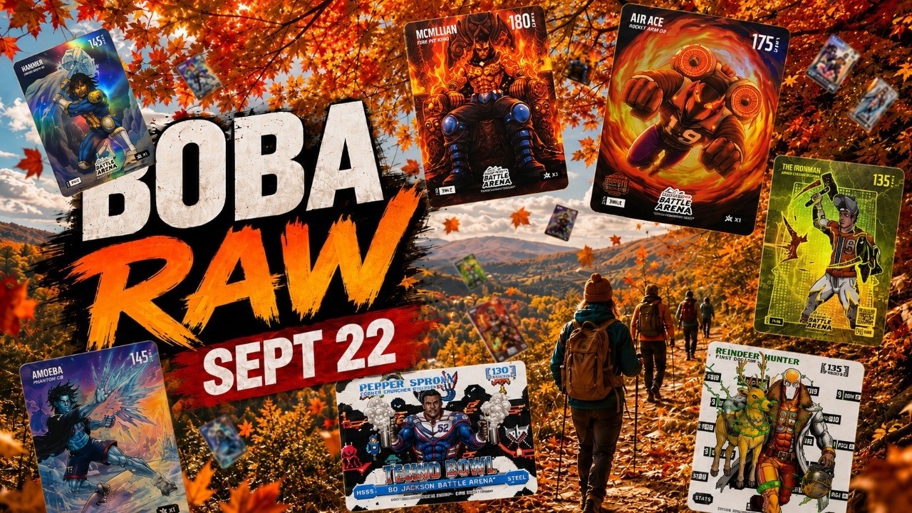 BOBA RAW Tuesday Sept 22,  2026
