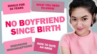 No Boyfriend Since Birth Nbsb