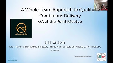 Whole Team Approach to Quality in Continuous Delivery by Lisa Crispin