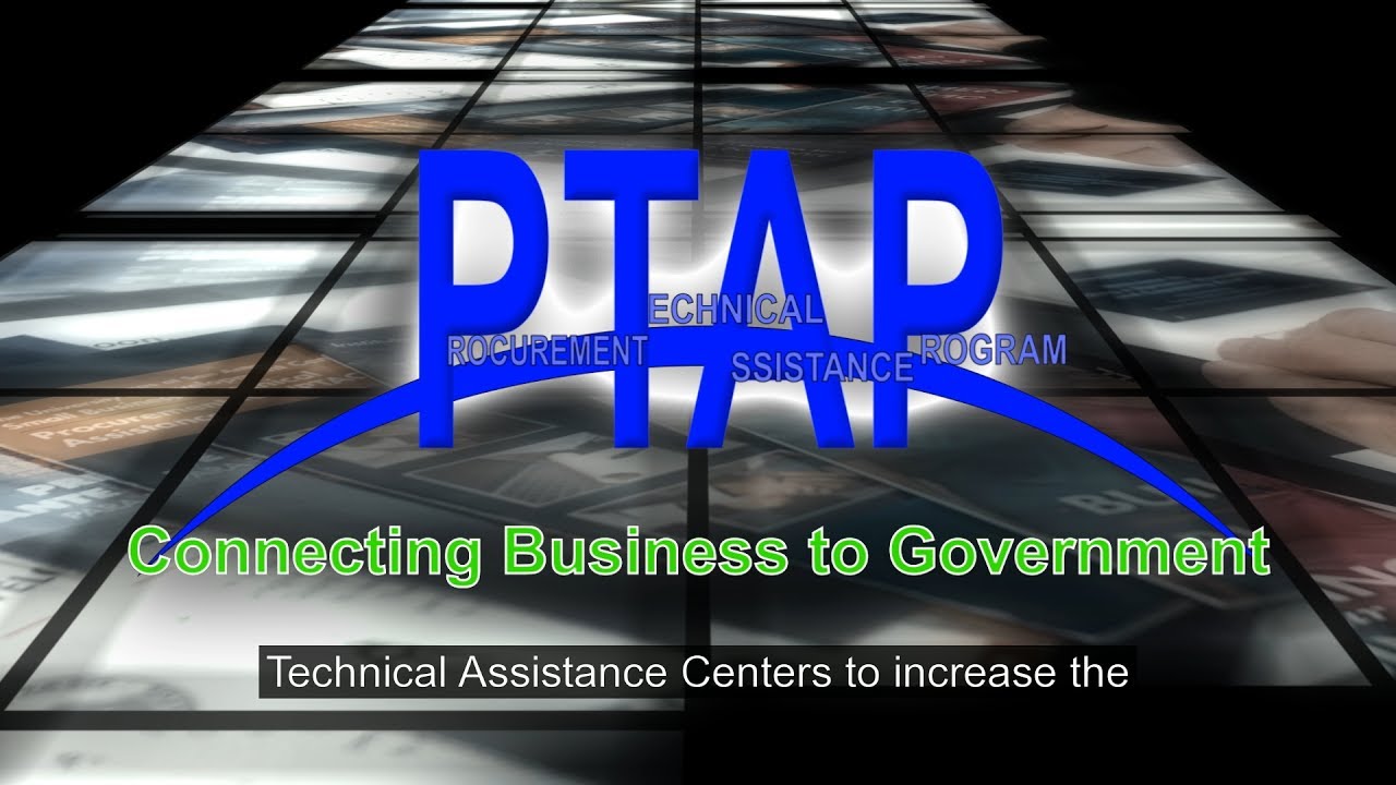PTAP: Connecting Business To Government (YouTube Captions)
