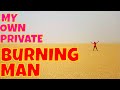 My Own Private Burning Man: Social Distancing at the 2020 Rogue Burn