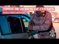 Top 5: Los tipos de robos de coches más frecuentes