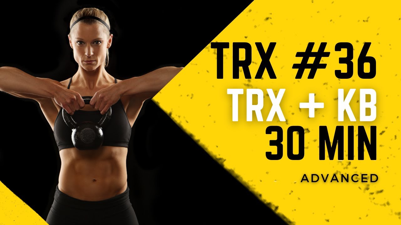TRX with Shana Workout #36: 30 Minute with TRX & Kettlebell