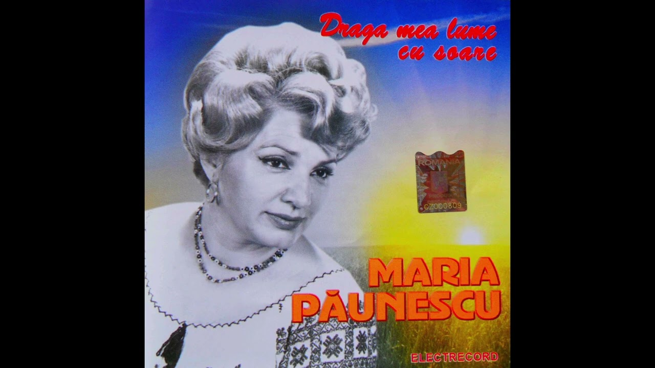 Maria Păunescu - Am plecat de mult de-acasă 