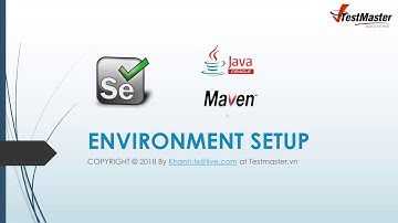 Automation Testing Lesson 02 - Cài đặt môi trường phát triển script