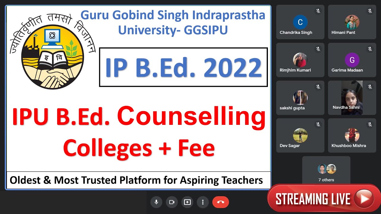 IPU B.Ed. 2022 Counselling Registration IP B.Ed. Colleges Fee IP