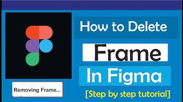 How to Delete Frame in Figma/How to remove Frame in Figma