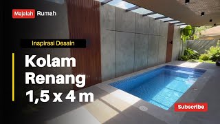 KOLAM RENANG MINIMALIS BELAKANG RUMAH UKURAN 1,5X4 METER