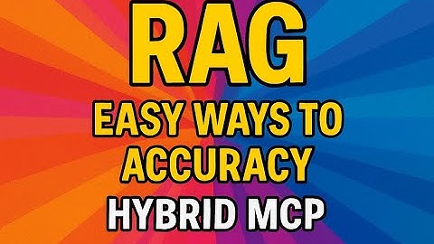 RAG - naïef, geavanceerd, multi-agent, MCP