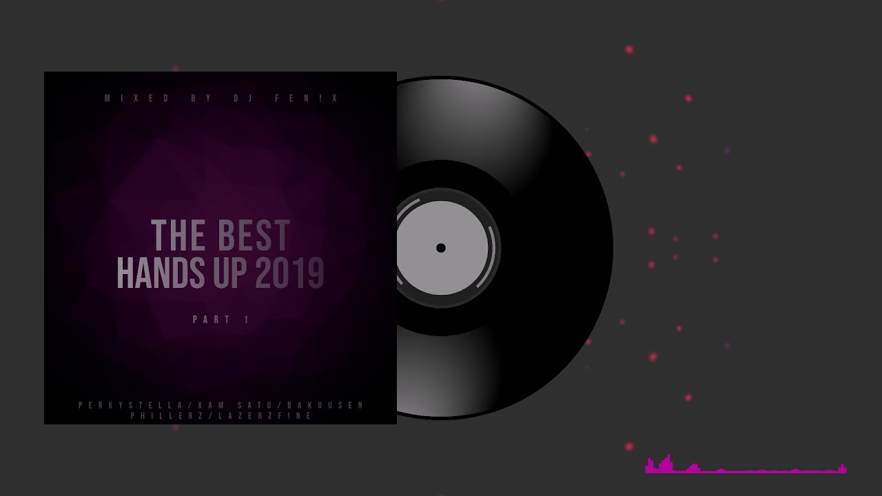 The Best Hands Up 2019 Part 1 mixed by Dj Fen!x auf YouTube ansehen The Best Hands Up 2019 Part 1 mixed by Dj Fen!x auf YouTube ansehen