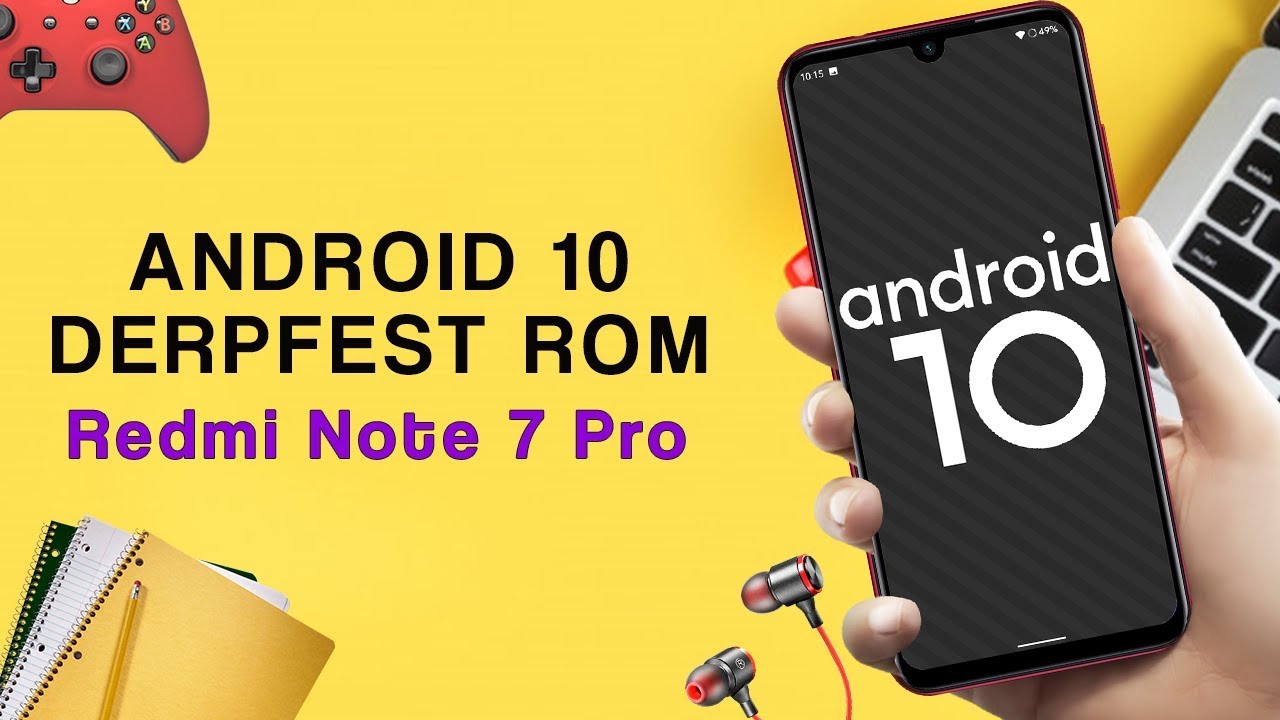 Redmi Note 7 Pro Android 10 AOSIP DerpFest ROM with Gcam Support - YouTube