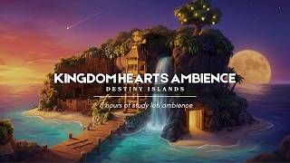 Kingdom Hearts Lofi 🌙 | Destiny Islands Ambience | Study & Relax | 8 Hours