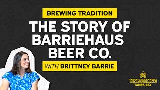 Brewing Tradition: The Story Behind BarrieHaus Beer Co.
