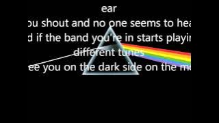 Pink Floyd Brain Damage/Eclipse (lyrics)