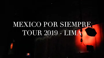 Luis Miguel - Mexico por Siempre, Lima Peru 2019 (Primera Parte)