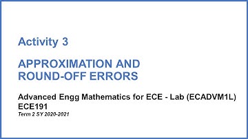 Activity 3 Approximations and round-off errors