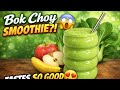 “Healthy Green Smoothie with Bok Choy 🥬 Easy &amp; Delicious Recipe!”