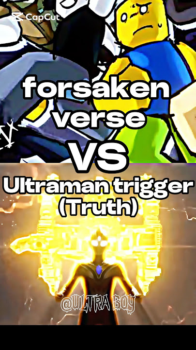 Download lagu Ultraman Trigger (Truth) VS Forsaken verse - #edit #ultraman #1v1 #whoisstrongest