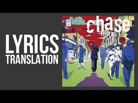 Chase By Batta Lyrics Translation Youtube