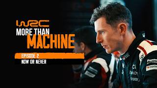 More Than Machine Season 2, Episode 2: Now or Never | Rally Sweden & Safari Rally Kenya