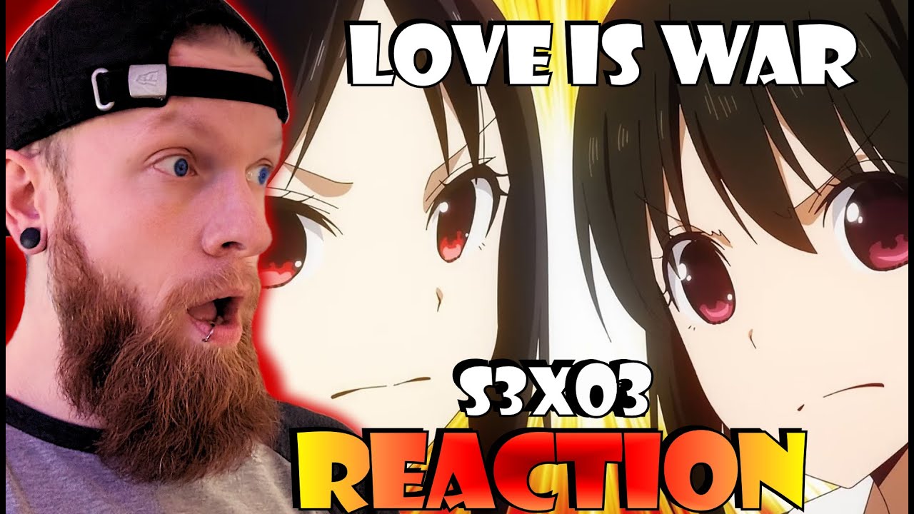 Love is War S3 Ep 3 Reaction