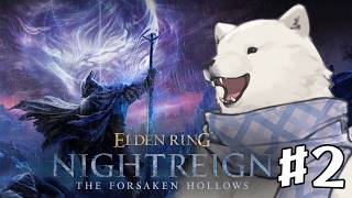 【Steam版 ELDENRING NIGHTREIGN】参加型！みんなで仲良く夜渡り！【Vtuber/うめまろ】#2