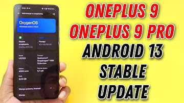 OnePlus 9 & OnePlus 9 Pro Android 13 Stable Update