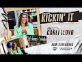 USWNT Legend Carli Lloyd UNFILTERED | Part 2 | CBS Sports Kickin