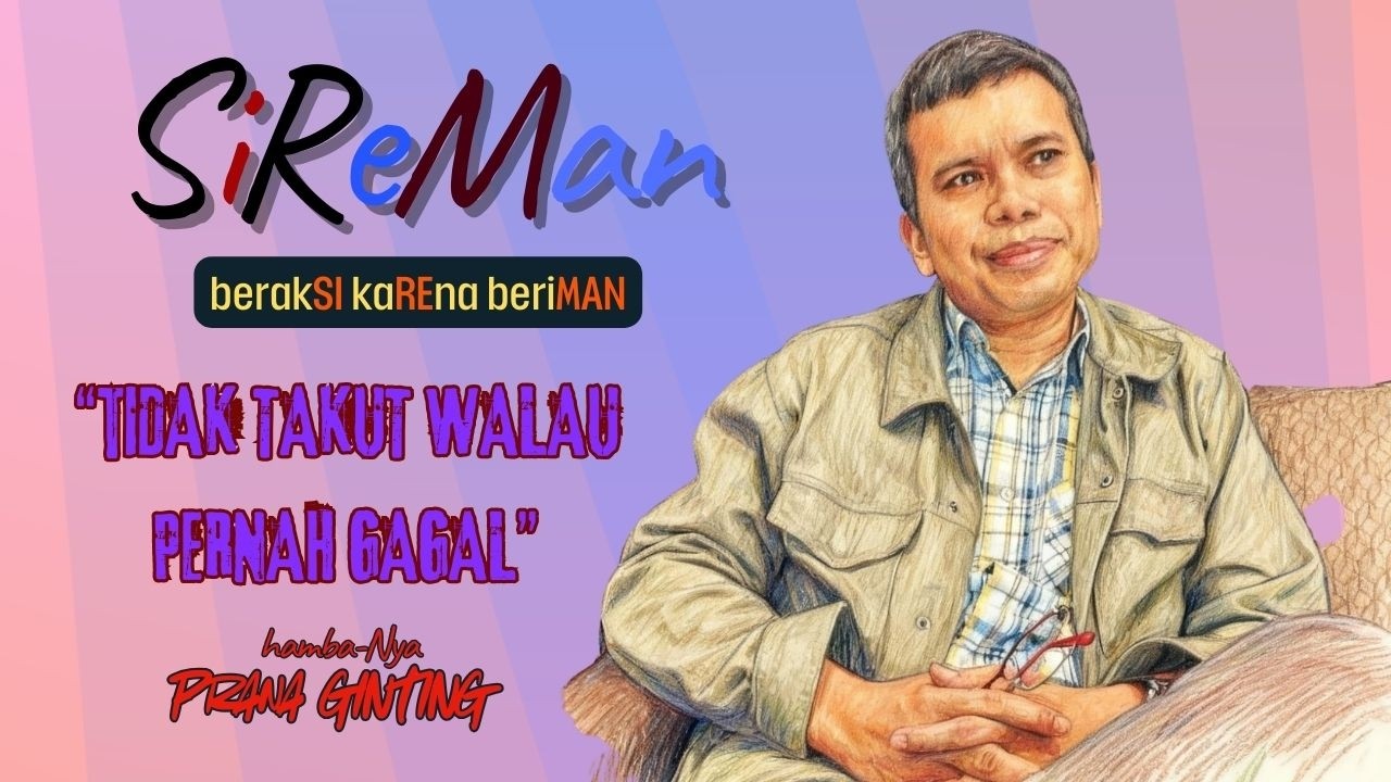“TIDAK TAKUT WALAU PERNAH GAGAL