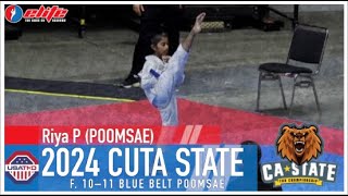 2024 CUTA STATE Riya P (10-11 Female Blue Belt Recognized Poomsae)