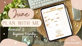 🤎 Plan with me June | Digital Planning for Beginners | Minimalist | Planning my Month with Goodnotes