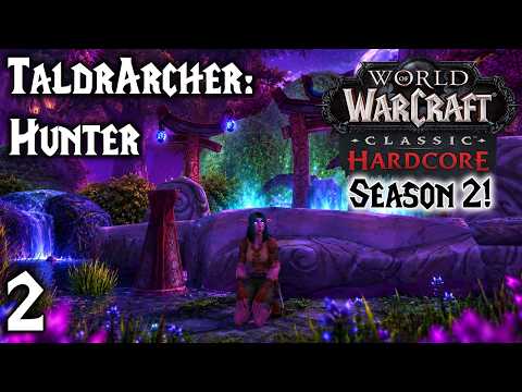 World of Warcraft: Classic Hardcore | TaldrArcher: Hunter | Part 2