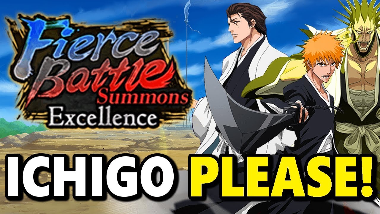 WE WANT ICHIGO! Fierce Battle Summons Excellence! Bleach Brave Souls