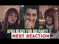 Afra Saraçoğlu Ready for Big Party !Mert Ramazan Demir Reaction