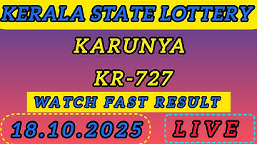 Kerala Lottery Result Today Live | KARUNYA KR-727 | 18-10-2025 |