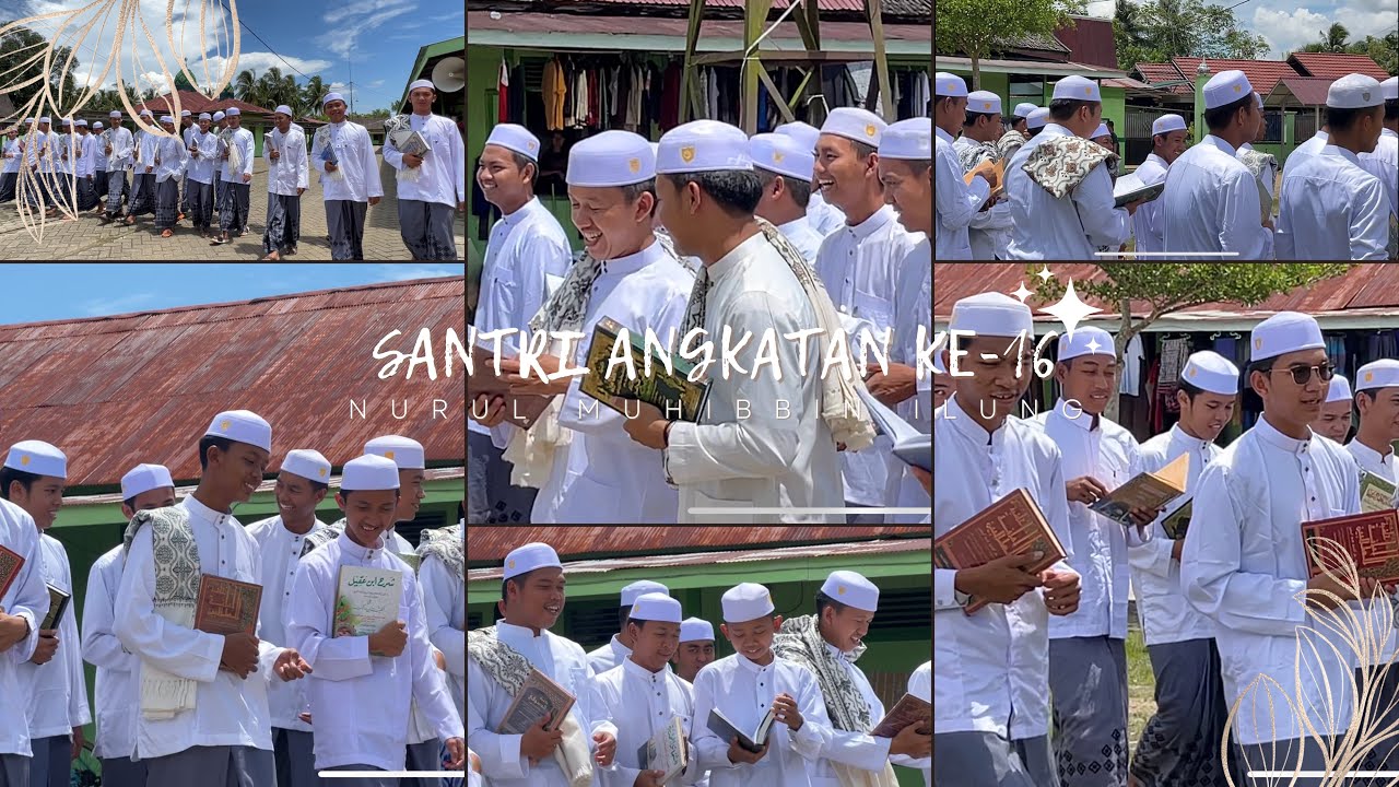 KESAN & PESAN SANTRI KELAS VI ANGKATAN KE-16