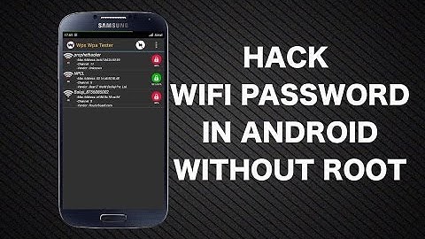 how to hack wifi password without root on android 2017