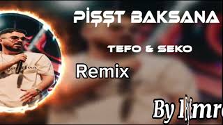 Tik Tok ✅ Pişşt Baksana ✖ mix (tefo ve seko) By Emre Resimi