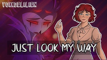 Just Look My Way - Helluva Boss [COVER VoixDeLilien]