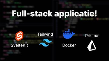 De basics van SvelteKit, Tailwind, Docker en Prisma