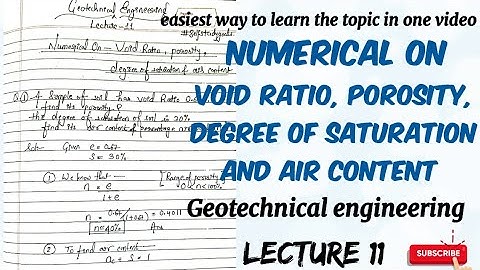 numerical on void ratio, porosity, degree of saturation and air content| soil mechanics | lecture 11