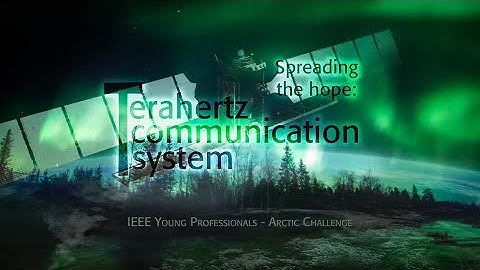 5-Spreading the Hope Terahertz Communication System