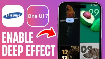 How to Enable Deep Effect on Samsung One UI 7 🔥 (Step-by-Step Guide) ✅📲